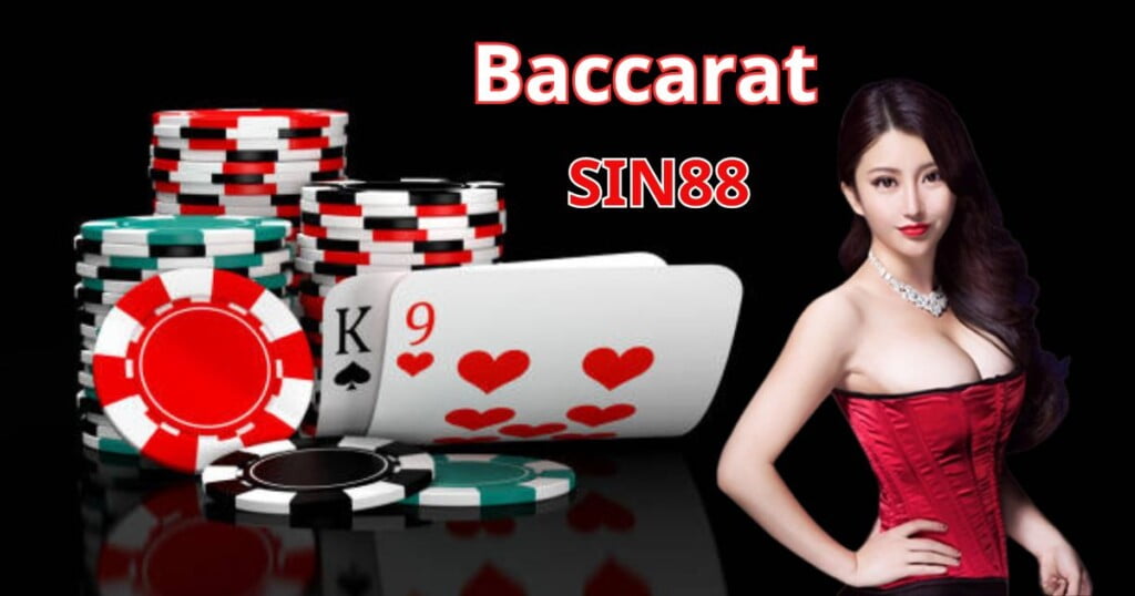 Giới thiệu về game bài Baccarat Sin88