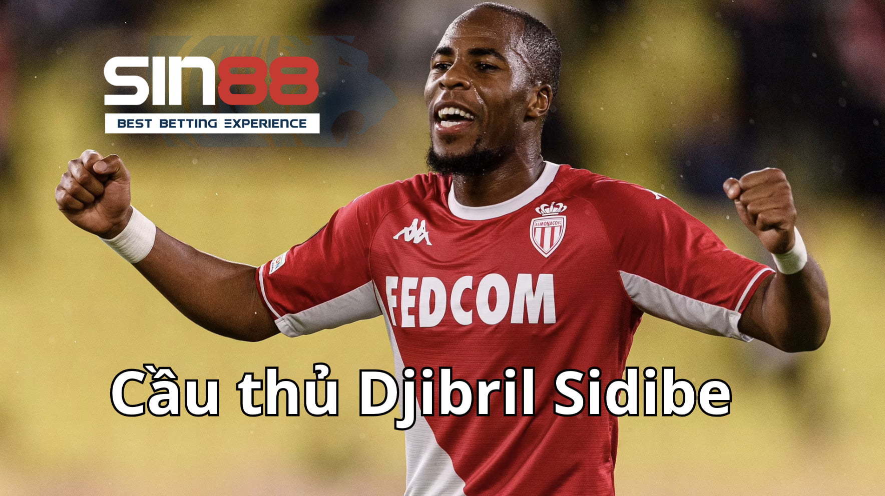 Djibril Sidibe từng nghỉ thi đấu vì viêm ruột thừa